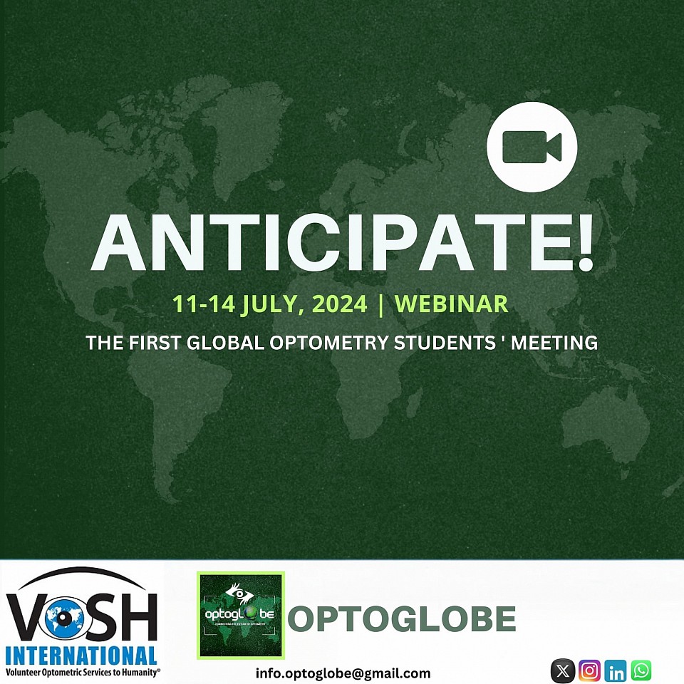 THE FIRST EVER GLOBAL OPTOMETRY STUDENTS SUMMIT